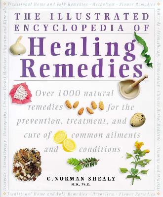 Healing Remedies: Over 1,000 Natural Remedies for the Treatment,