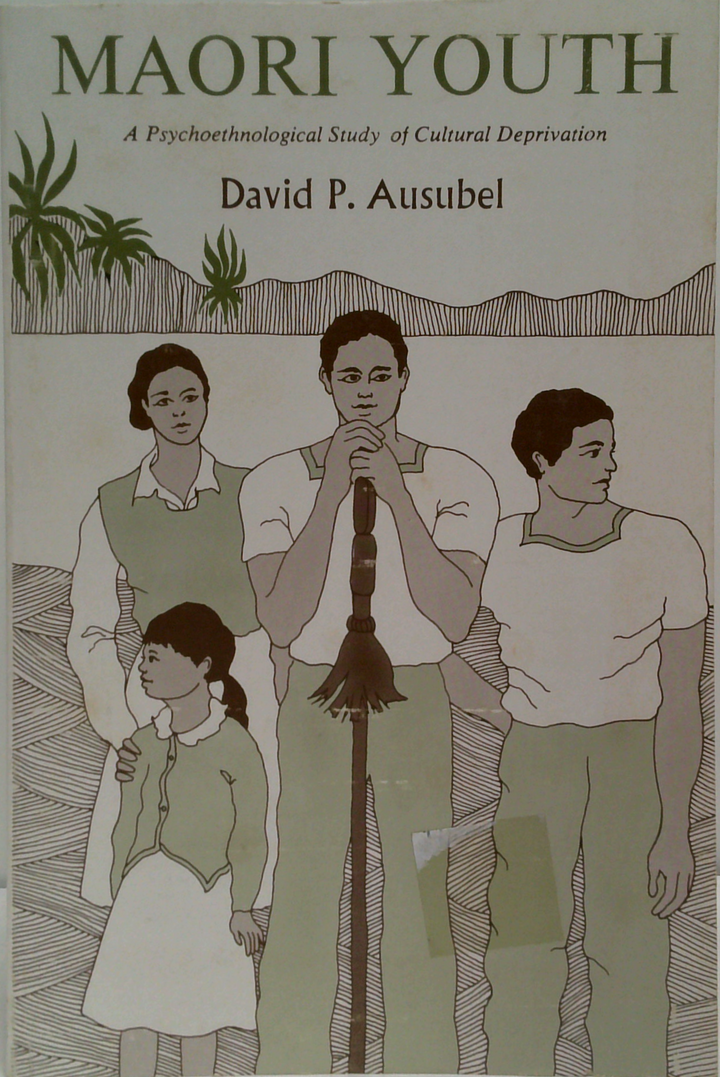 Maori Youth: A Psychoethnological Study Of Cultural Deprivation