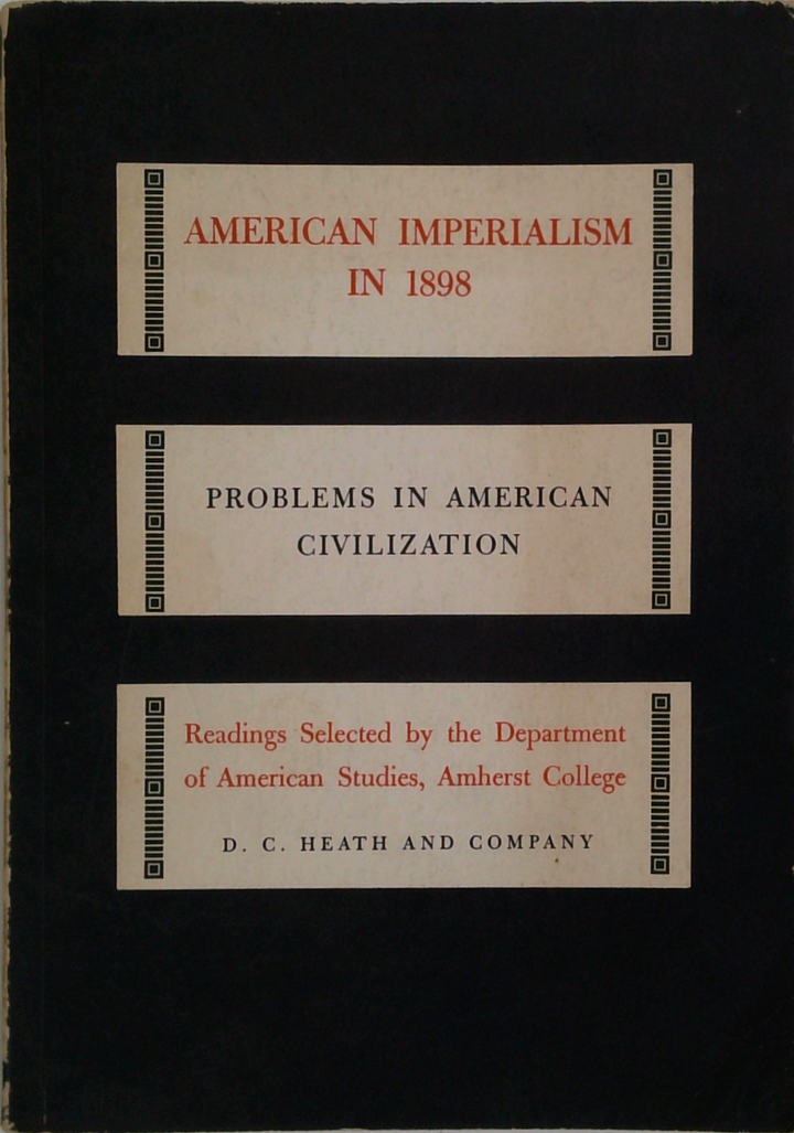 American Imperialism In 1898