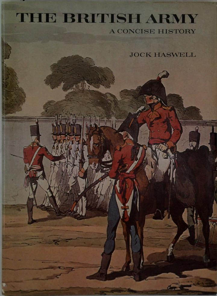 The British Army: A Concise History