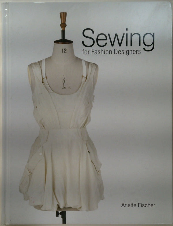 Sewing for Fashion Designers