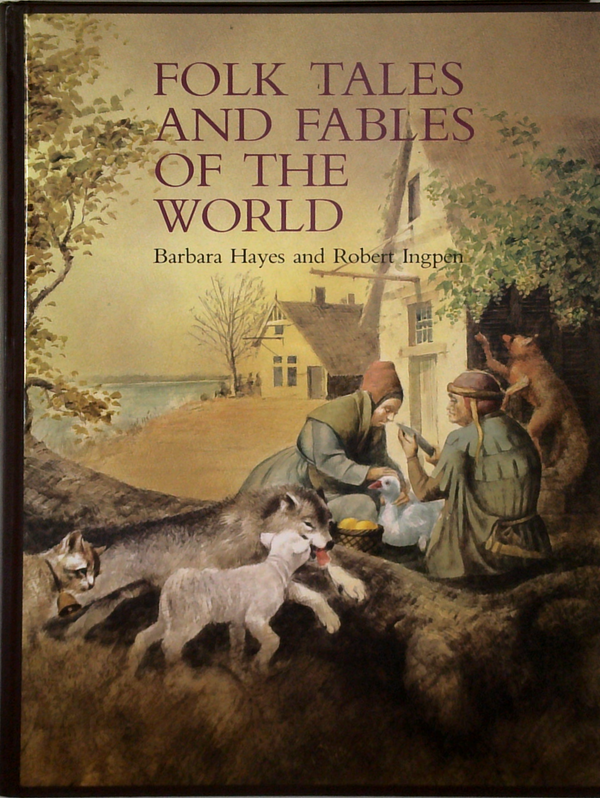 Folk Tales And Fables Of The World