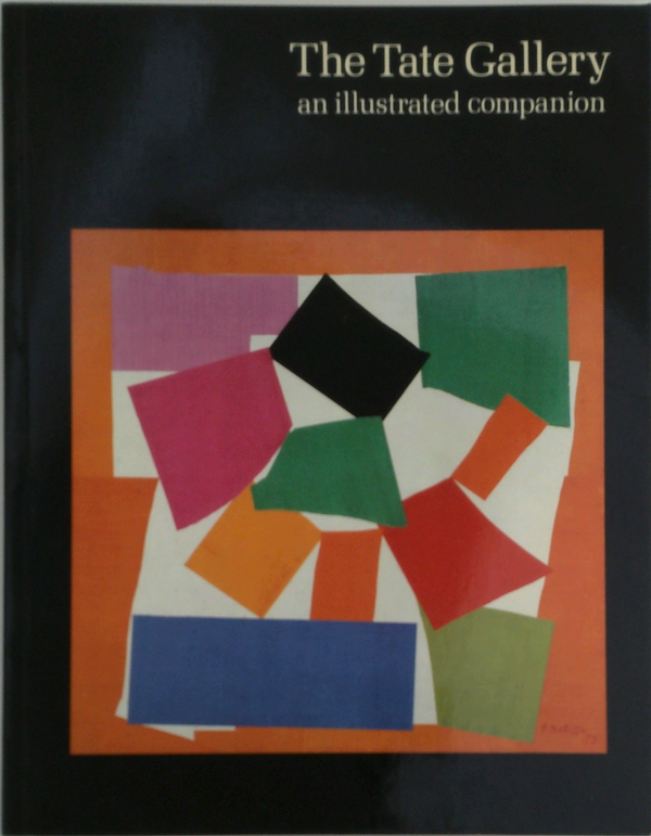 The Tate Gallery: An Illustrated Companion