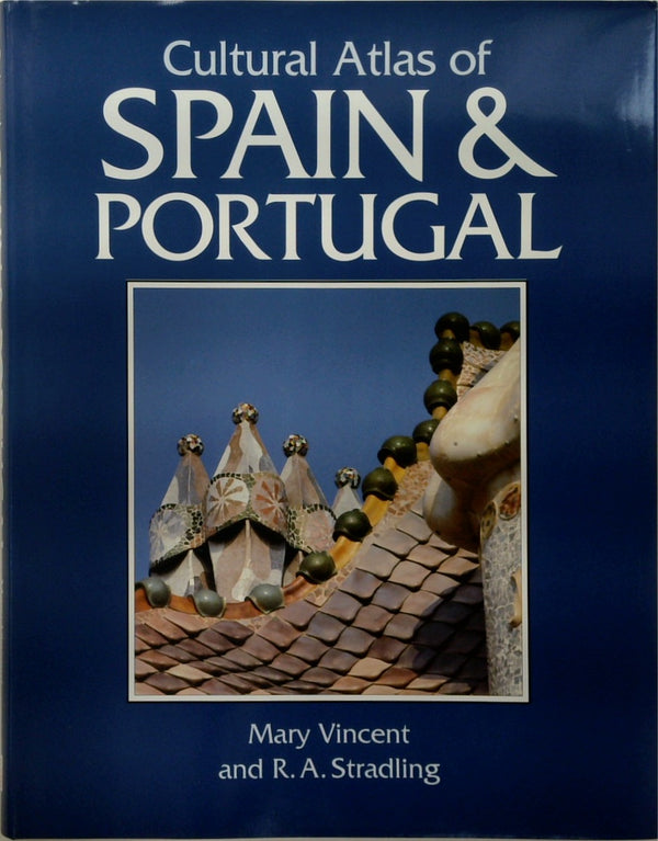 Cultural Atlas of Spain & Portugal