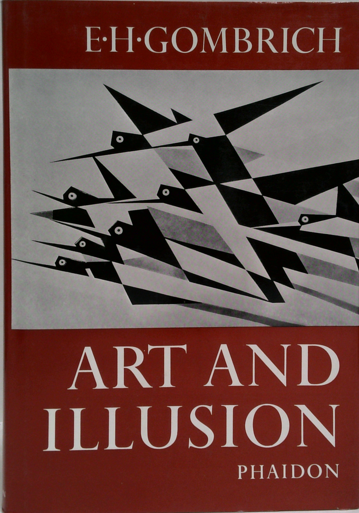 Art And Illusion: A Study In The Psychology Of Pictorial Representation