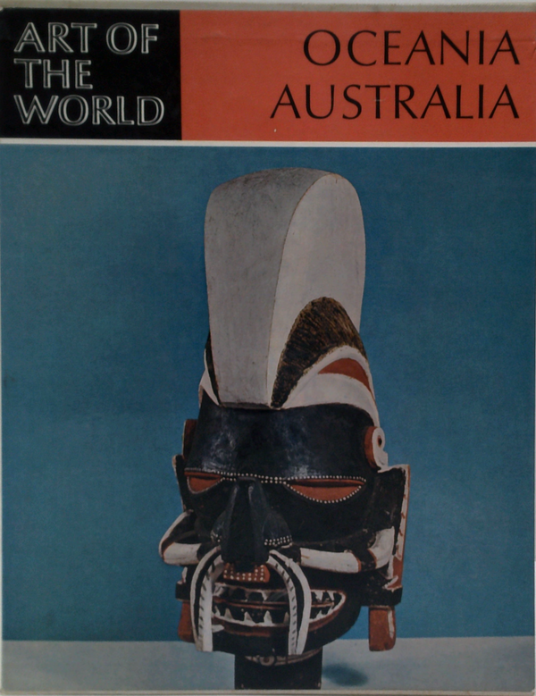 Oceania And Australia: The Art Of The South Seas