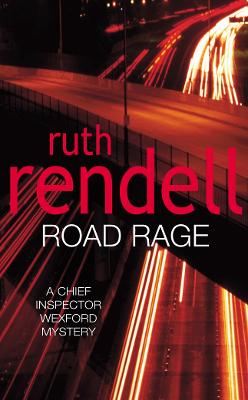 Road Rage: a Wexford mystery full of twists and turns from the Queen