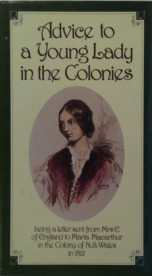 Advice To A Young Lady In The Colonies