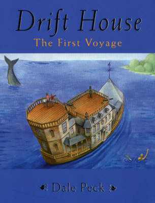 Drift House: The First Voyage
