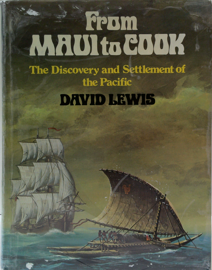 From Maui To Cook: The Discovery And Settlement Of The Pacific