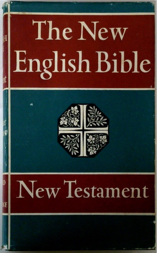 The New English Bible New Testament Library Edition