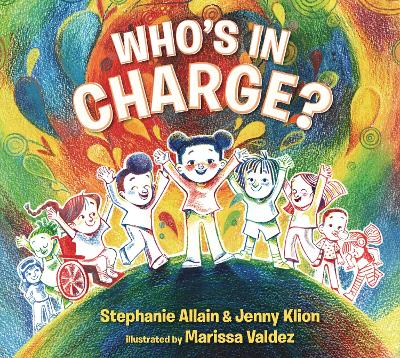Who's in Charge?: An Uplifting Celebration of our Boundaries, Bodies,