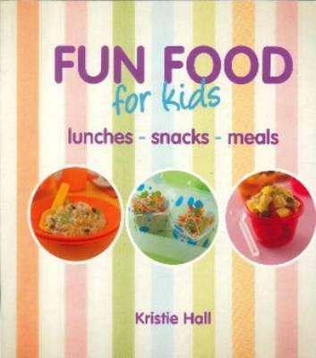 Fun Food for Kids