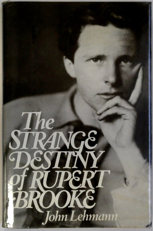 The Strange Destiny of Rupert Brooke