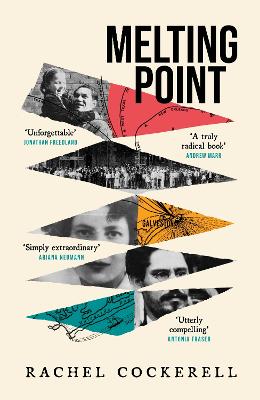 Melting Point: Family, Memory and the Search for a Promised Land: LONGLISTED FOR THE 2024 BAILLIE GIFFORD PRIZE FOR NON-FICTION