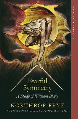 Fearful Symmetry: A Study of William Blake