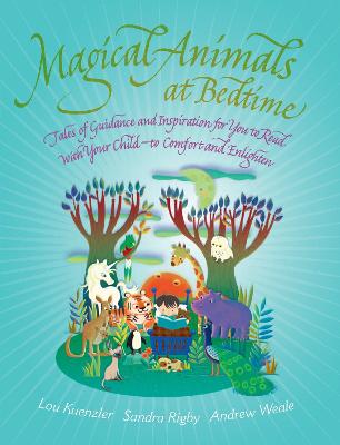 Magical Animals at Bedtime: Tales of Joy and Inspiration for You to