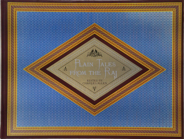 Plain Tales From The Raj