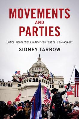 Movements and Parties: Critical Connections in American Political