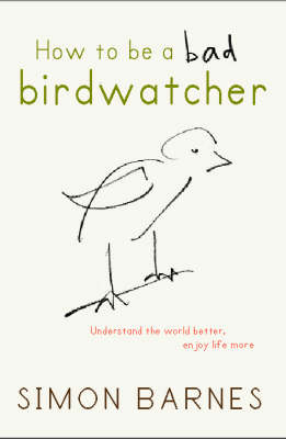 How to be a Bad Birdwatcher
