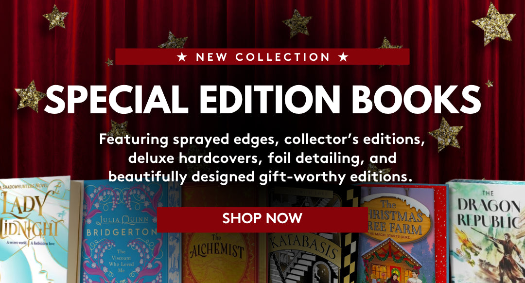 Shop Special Edition books featuring sprayed edges, collector's editions, deluxe hardcovers, and more.
