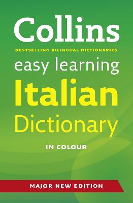 Easy Learning Italian Dictionary (Collins Easy Learning Italian)