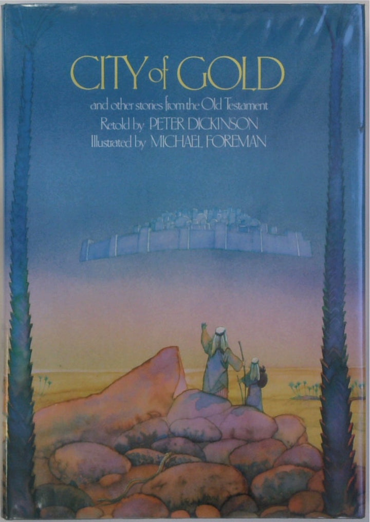 City of Gold and Other Stories from the Old Testament