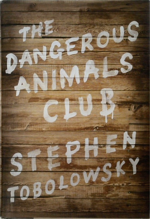 The Dangerous Animals Club (SIGNED)