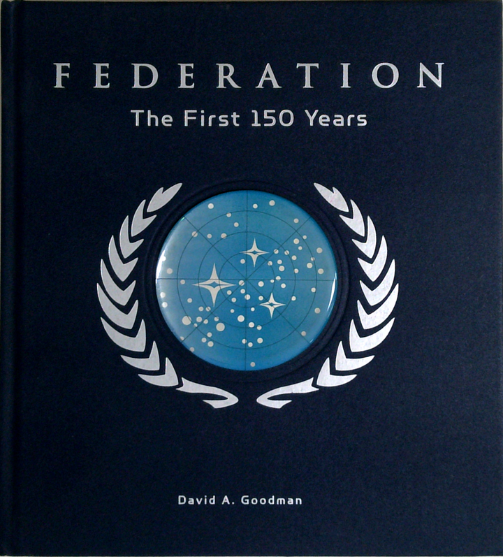 Federation: The First 150 Years