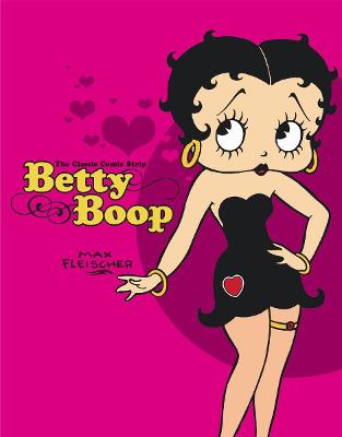 The Definitive Betty Boop: The Classic Comic Strip Collection
