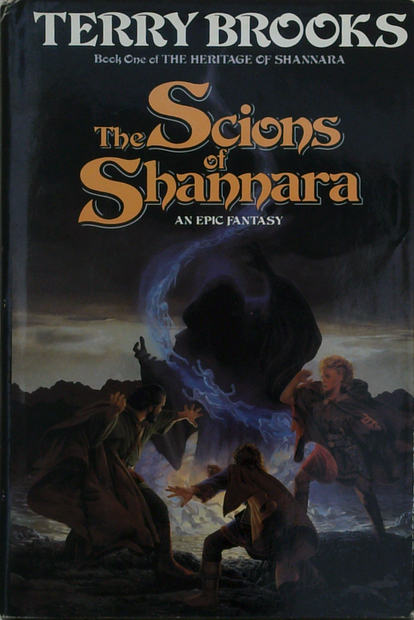 The Scions Of Shannara: Book One Of The Heritage Of Shannara