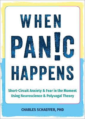 When Panic Happens: Short-Circuit Anxiety and Fear in the Moment Using