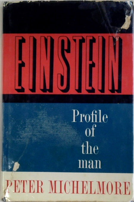 Einstein: Profile of the Man