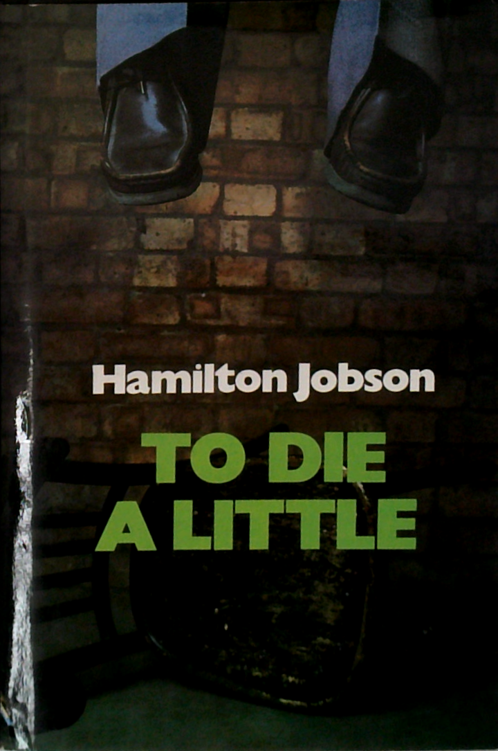 To Die A Little