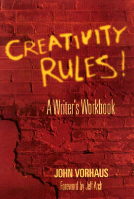 Creativity Rules!: A Writer's Workbook