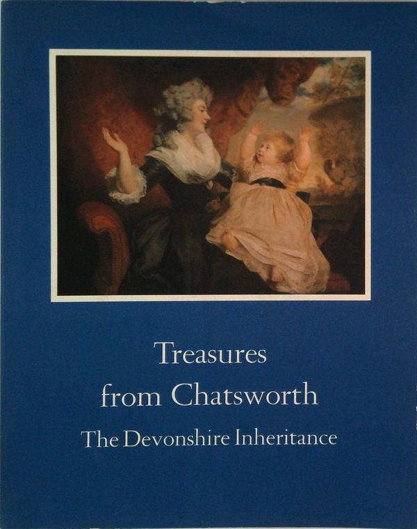 Treasures From Chatsworth: The Devonshire Inheritance
