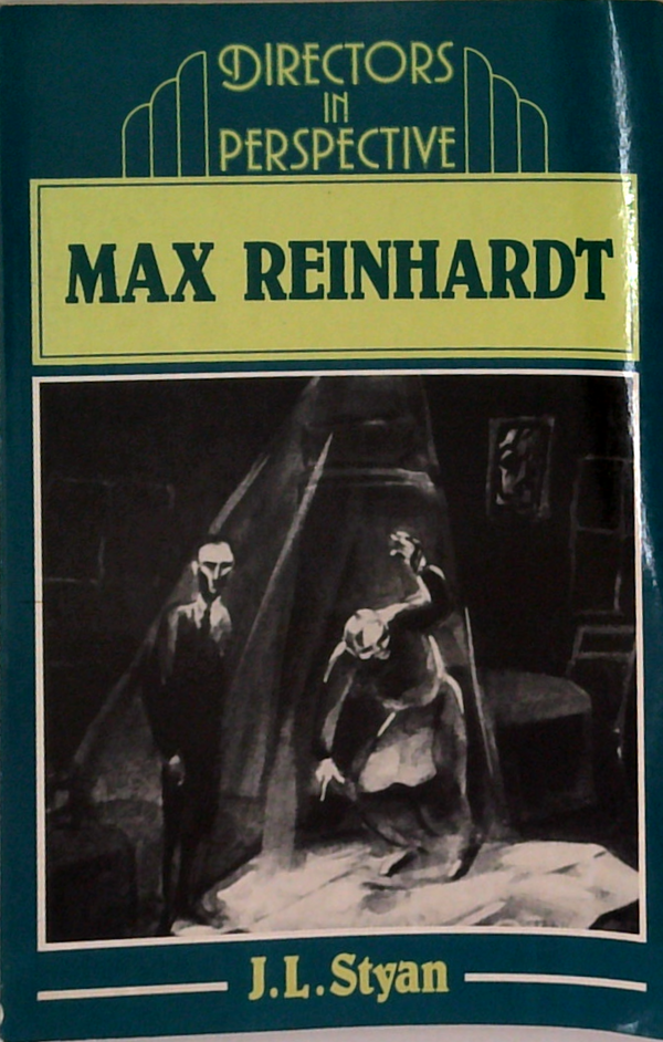 Directors In Perspective: Max Reinhardt