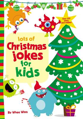 Lots of Christmas Jokes for Kids: A Funny, Laugh Out Loud Holiday Busy