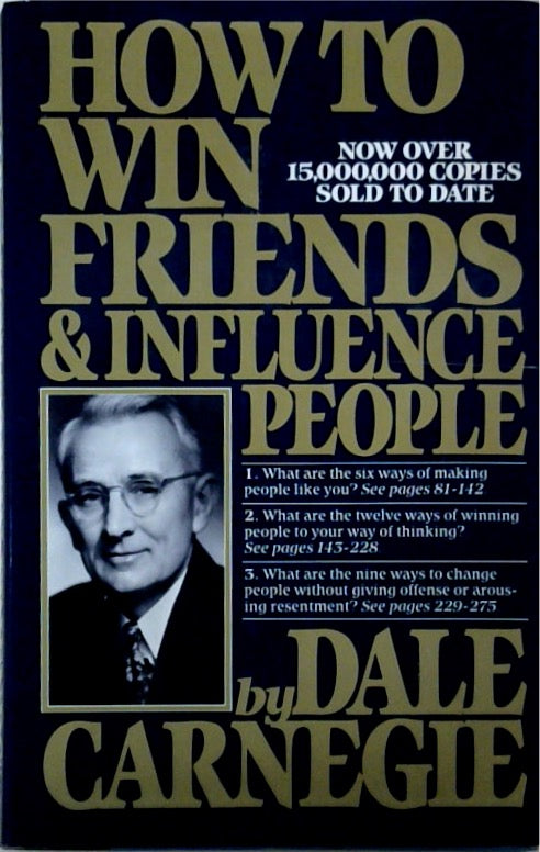 How To Win Friends and Influence People