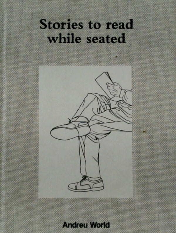 Stories to Read While Seated