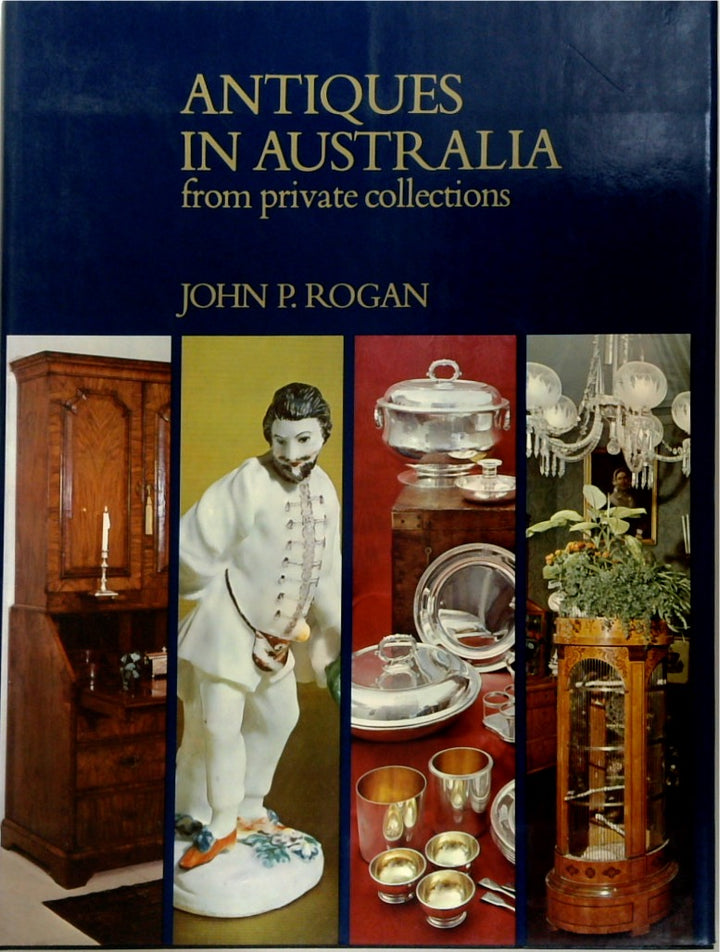 Antiques In Australia from private collections