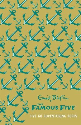 Famous Five: Five Go Adventuring Again: Book 2