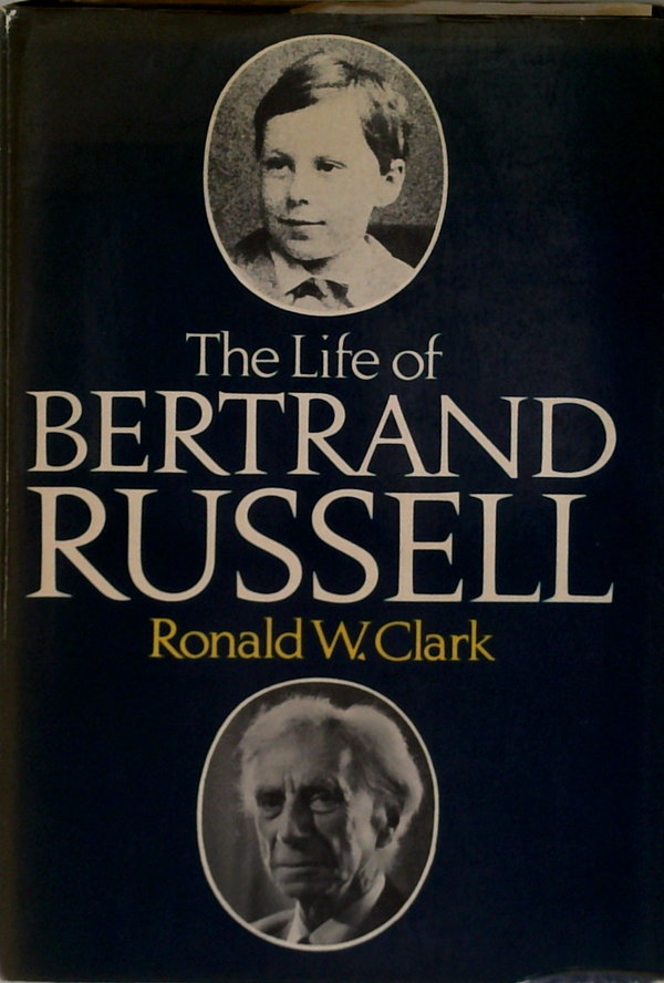 The Life Of Bertrand Russell