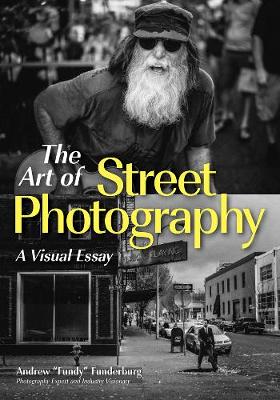 Street Photography For Everybody: A Visual Essay