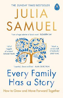 Every Family Has A Story: How to Grow and Move Forward Together
