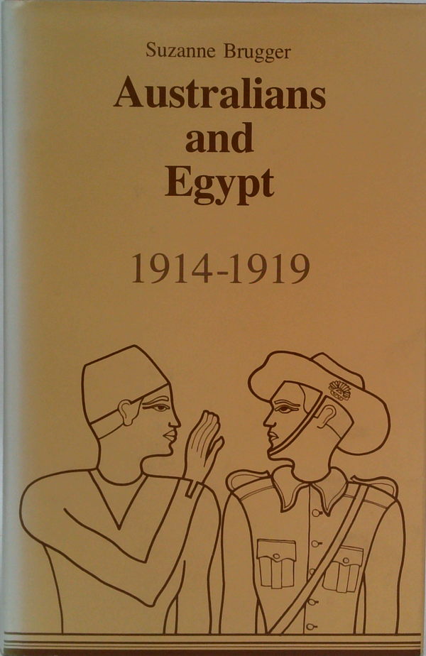 Australians And Egypt: 1914-1919