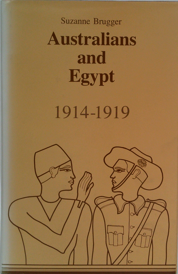 Australians And Egypt: 1914-1919