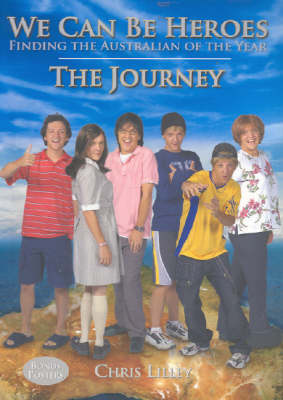 We Can Be Heroes: Finding the Australian of the Year