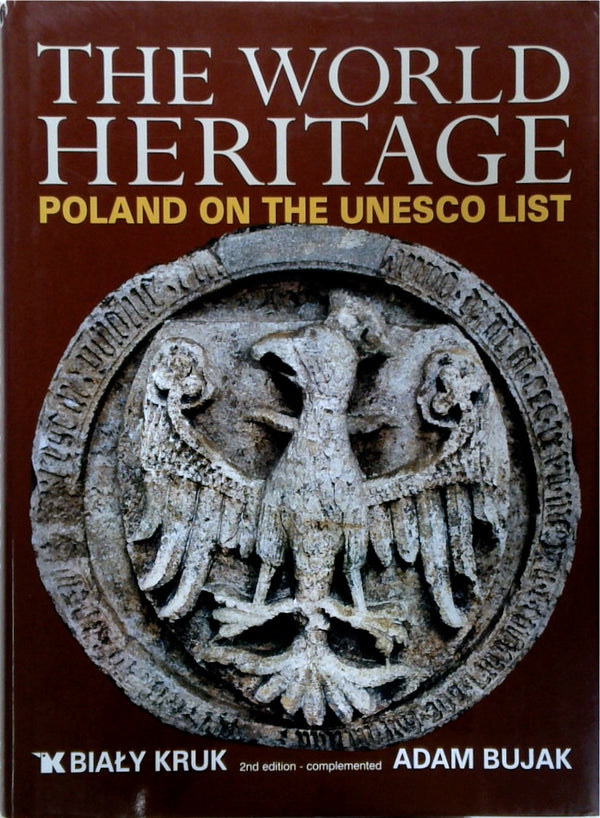 The World Heritage Poland on the UNESCO List