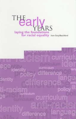 The Early Years: Laying the Foundations for Racial Equality